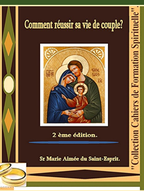 Couverture du livre: COMMENT REUSSIR SA VIE COUPLE ?